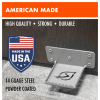 14 Guage Steel Powder Coated
